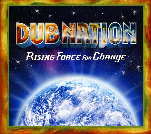 Dub Nation - Rising Force for Change