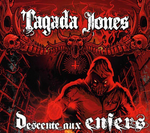 Tagada Jones - Descente Au Enfers