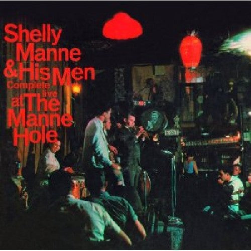 Shelly Manne & His Men - Complete Live at the Manne-Hole