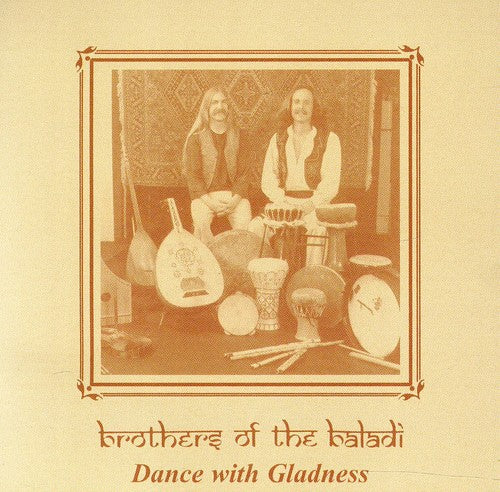 Brothers of the Baladi - Dance with Gladness