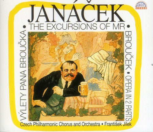 Janacek/ Pribyl/ Jilek - Excursions of Mr Broucek
