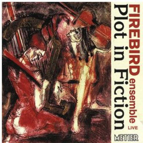 Firebird Ensemble - Plot in Fiction