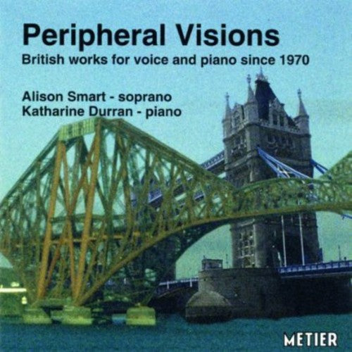 Alison Smart - Peripheral Visions
