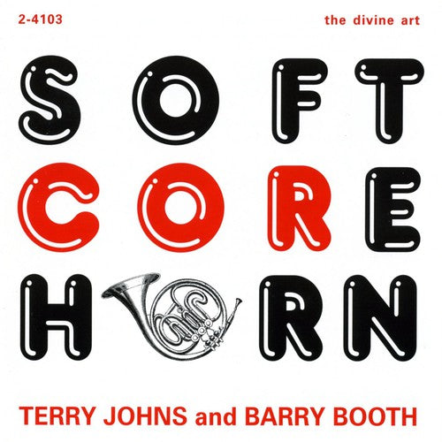 Berlin/ Booth/ Johns - Soft Core Horn
