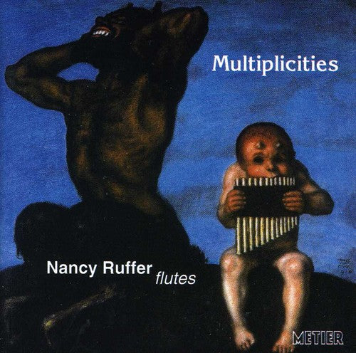 Nancy Ruffer - Multiplicities: Recent Music for Solo Flute