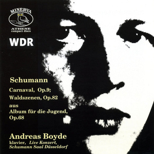 Schumann/ Andreas Boyde - Carnaval / Waldszenen