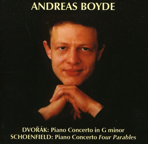 Schoenfield/ Dvorak/ Boyde/ Fritzsch - Piano Concerto: Four Parables