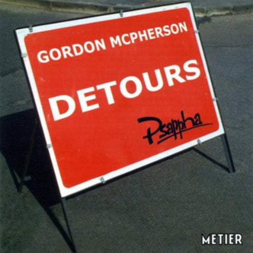 McPherson/ Kok/ Psappha - Detours