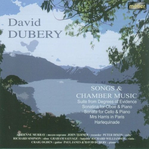Dubery/ Dixon/ Simpson/ Dubery - Songs & Chamber Music