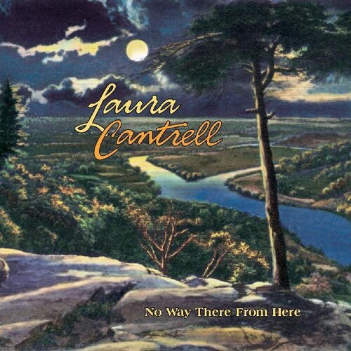 Laura Cantrell - No Way There from Here