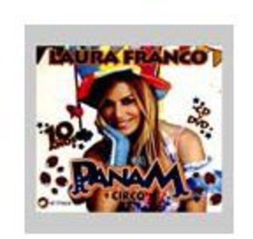 Panam - Panam y Circo 10 Anos