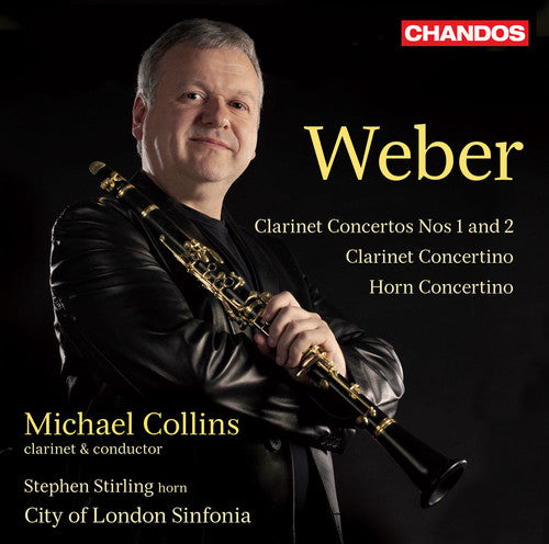 Weber/ City of London Sinfonia/ Collins - Clarinet Ctos & Concertino & Horn Concertino