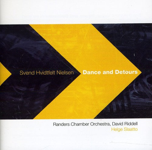 Nielsen/ Randers Chamber Orch/ Riddell - Dance and Detours