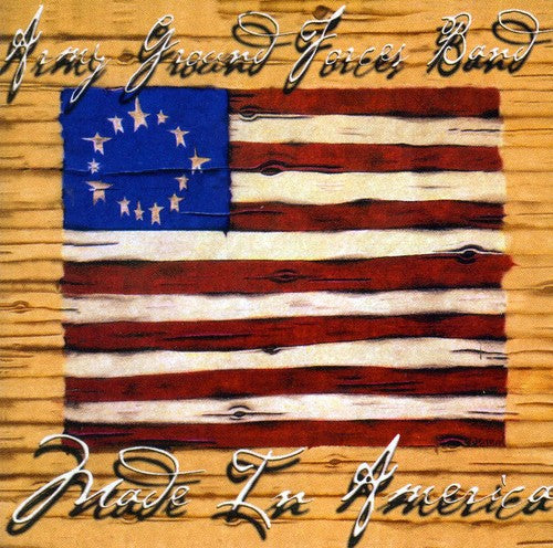 Gershwin/ Bernstein/ Us Army Ground Forces Band - Made in America