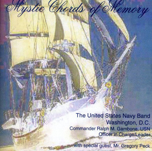 Copland/ Sparke/ Gould/ Franck/ Us Navy Band - Mystic Chords of Memory