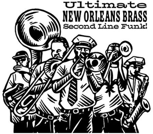 Ultimate New Orleans Brass Band/ Various - Ultimate New Orleans Brass Band / Various