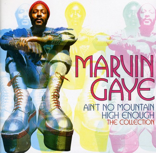 Marvin Gaye - Ain't No Mountain High Enough: Collection