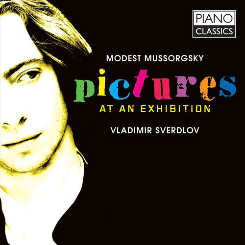 Mussogrgsky/ Balakirev/ Sverdlov - Pictures at An Exhibition / Islamey