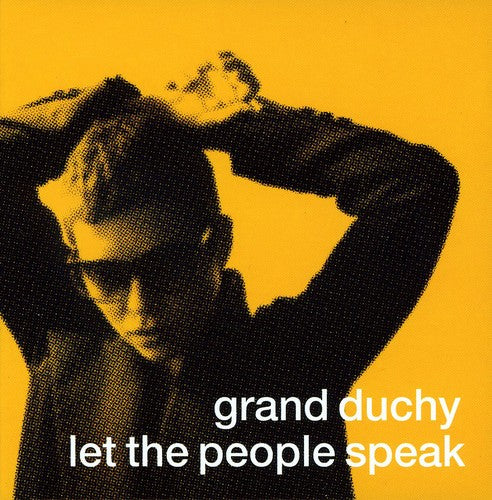 Grand Duchy - Let the People Speak
