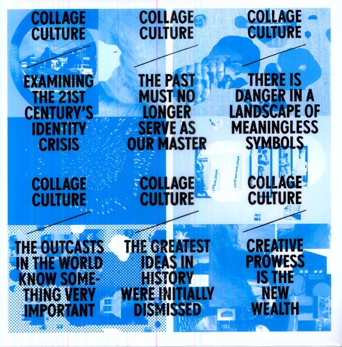 Collage Culture - Examining the 21st Century's Identity Crisis