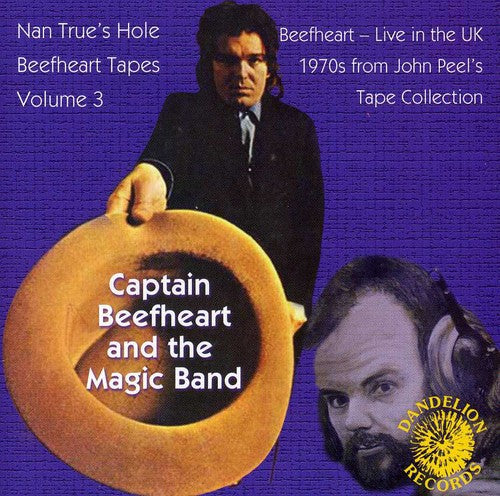 Captain Beefheart & Magic Band - Nan Trues Hole Tapes Vol.3