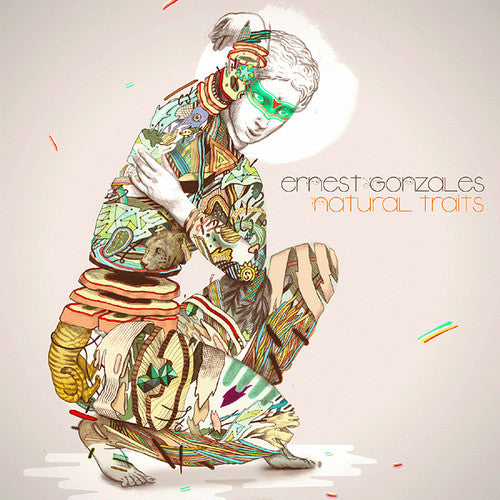 Ernest Gonzales - Natural Traits