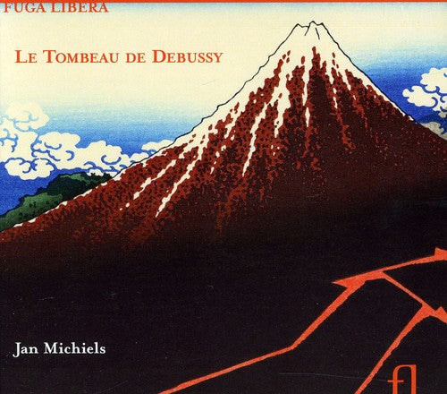Jan Michiels - Tombeau de Debussy