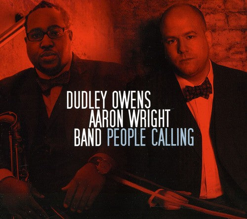 Dudley Owens / Aaron Wright - People Calling