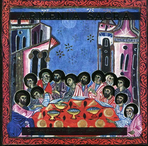 Choeur Armenien De Sofia - Armenia Sacra