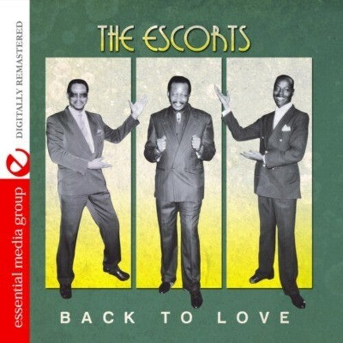 The Escorts - Back to Love