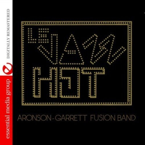 Aronson-Garrett Fusion Band - Le Jazz Hot