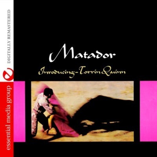 Torrin Quinn - Matador