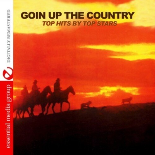 Various Artists - Goin Up the Country: Top Hits By Top Stars / Various