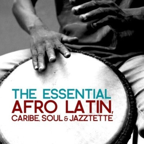 Essential Afro Latin Caribe Soul & Jazztette/ Var - Essential Afro Latin Caribe Soul & Jazztette