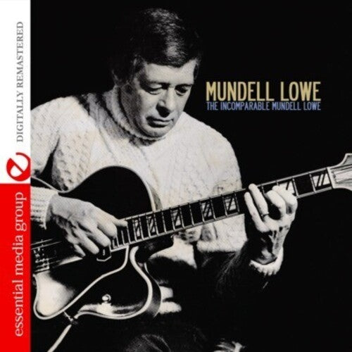 Mundell Lowe - Incomparable Mundell Lowe