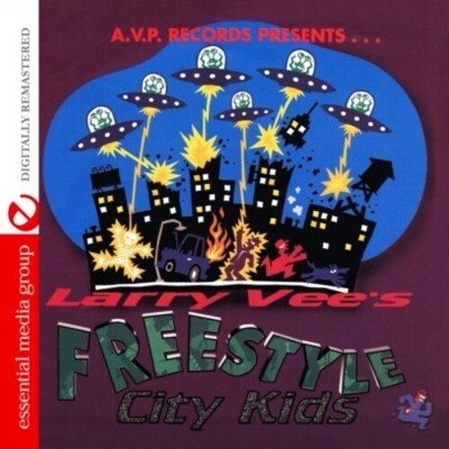 Various Artists - Larry Vee's Freestyle City Kids / Various