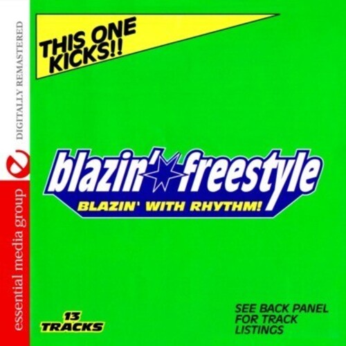 Various Artists - Blazin Freestyle: Blazin with Rhythm: Kicks / Various