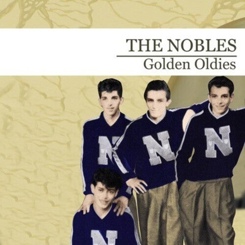 The Nobles - Golden Oldies