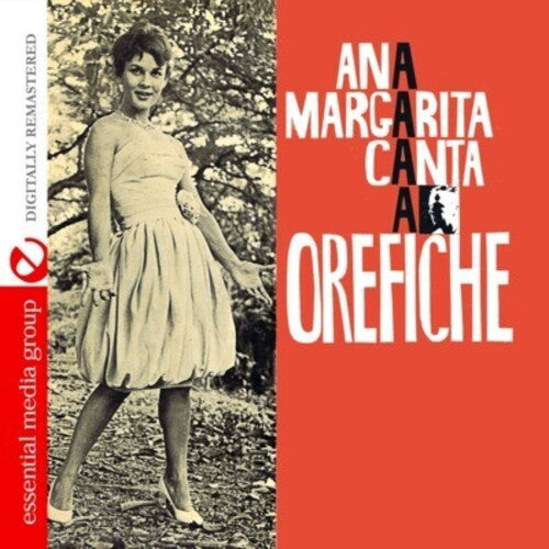 Ana Margarita Martinez-Casado - Ana Margarita Canta a Orefiche