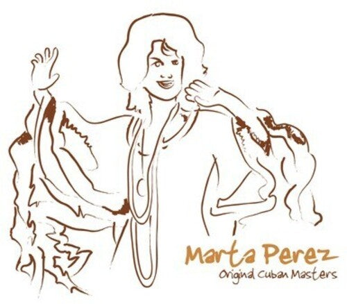 Marta Perez - Original Cuban Masters