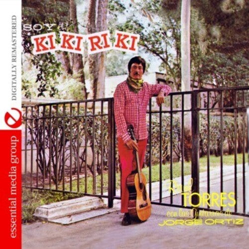 Raul Torres - Soy El Kikiriki