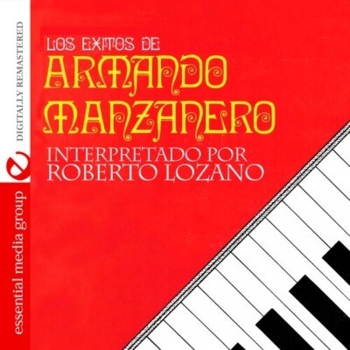 Roberto Lozano - Los Exitos de Armando Manzanero