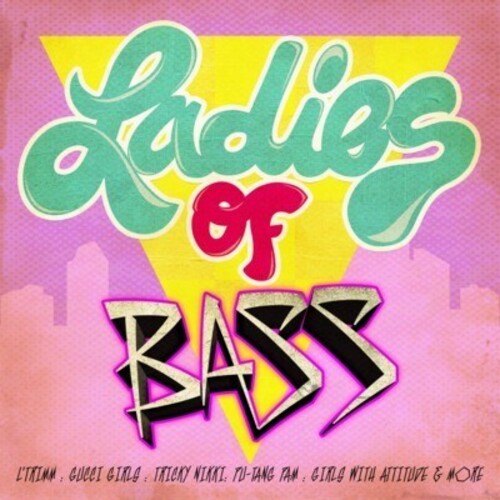 Various Artists - Ladies of Bass / Various
