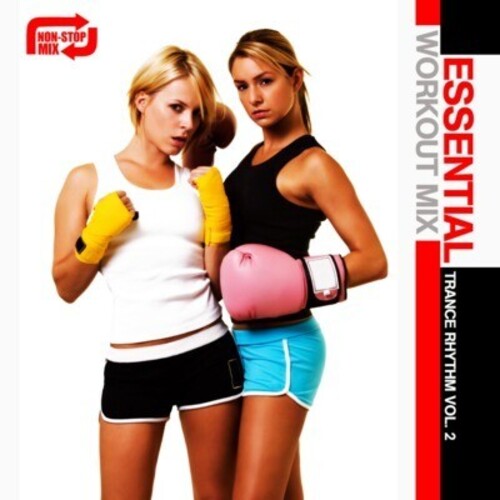 Various Artists - Essential Workout Mix: Trance Rhythm 2 / Various