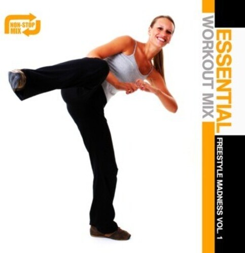 Various Artists - Essential Workout Mix: Freestyle Madness 1 / Various