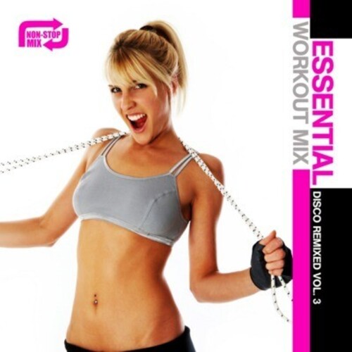 Various Artists - Essential Workout: Disco 3 / Various