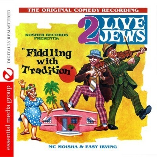 2 Live Jews - Fiddlin with Tradition