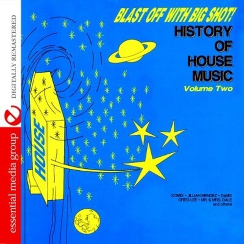Various Artists - Blast Off with Bigshot: History of House 2 / Various