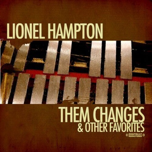 Lionel Hampton - Changes & Other Favorites