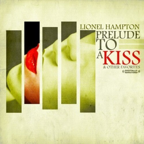 Lionel Hampton - Prelude to a Kiss & Other Favorites